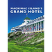 Mackinac Island's Grand Hotel