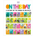 On This Day: A History of the World in 366 Days