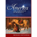 America: The North Star of Humanity