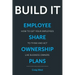 Build It: Employee Share Ownership Plans