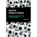 Game On! Change is Constant: Tactics to Win When Leading Change Is Everyone's Business