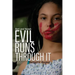 Bert and Norah: Evil Runs Through It