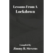 Lessons From A Lockdown