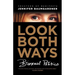 Look Both Ways: Bisexual Politics