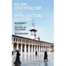 Islam, Orientalism and Intellectual History Modernity and the Politics of Exclusion Since Ibn Khaldun