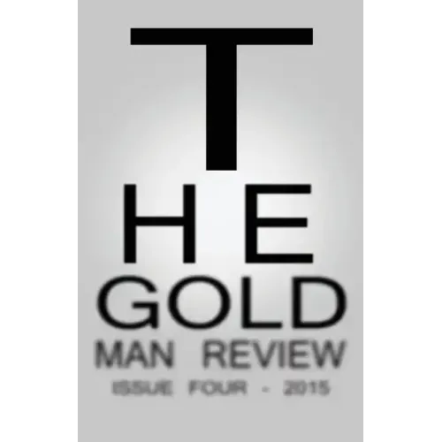 Gold Man Review Issue 4
