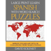 Large Print Learn Spanish with Word Search Puzzles: Learn Spanish Language Vocabulary with Challenging Easy to Read Word Find Puzzles