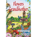 Flowers for Grandmother