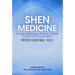 Shen Medicine: Changing Messages of Illness to Health as Told by a Neurosurgeon