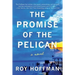 The Promise of the Pelican