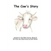 The Cow's Story