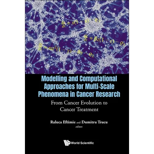 Model & Computat Approach Multi-Scale Phenom Cancer Research