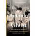The Autumn Ghost: How the Battle Against a Polio Epidemic Revolutionized Modern Medical Care
