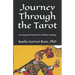 Journey Through the Tarot: An Integrated System for Holistic Healing