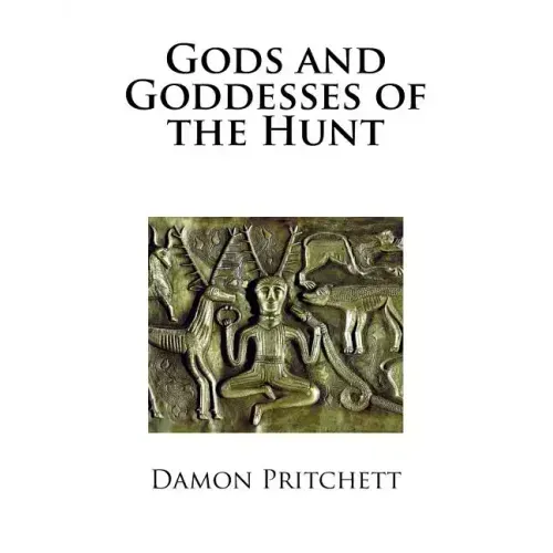 Gods and Goddesses of the Hunt