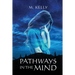 Pathways in the Mind