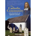 The Catholic Community in the Seventeenth and Eighteenth Centuries