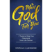 The Man God Has For You: 7 traits to Help You Determine Your Life Partner