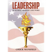 Leadership: In Action, Thought and Word