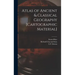 Atlas of Ancient & Classical Geography [cartographic Material]