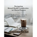 Navigating Mental Health Complexities in Clinical Practice