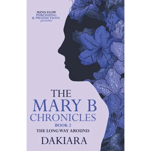 The Mary B Chronicles