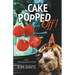 Cake Popped Off!