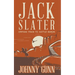 Jack Slater: Orphan Train to Cattle Baron