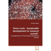 Timor Leste - Sustainable Development or Resource Cursed?: An Exploration of Timor-Leste's Institutional Choices