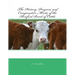 The History, Progress and Comparative Merits of the Hereford Breed of Cattle