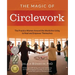 The Magic of Circlework: The Practice Women Around the World are Using to Heal and Empower Themselves