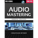 Audio Mastering: Essential Practices [With CD (Audio)]