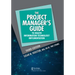 The Project Manager's Guide to Health Information Technology Implementation