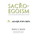 Sacro-Egoism: The Rise of Religious Individualism in the West