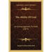 The Ability Of God: An Encouragement To Faith (1873)