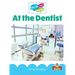 At the Dentist