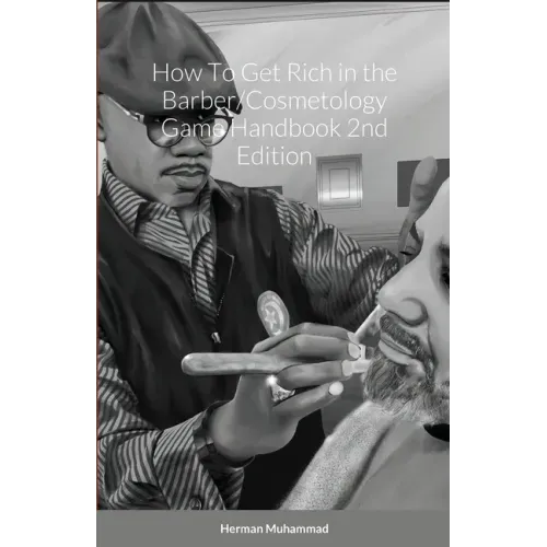 How To Get Rich in the Barber/Cosmetology Game Handbook 2nd Edition