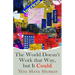 The World Doesn't Work That Way, But It Could: Stories Volume 1