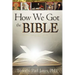 How We Got the Bible