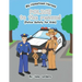 Police to the Rescue