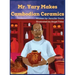 Mr. Yary Makes Cambodian Ceramics