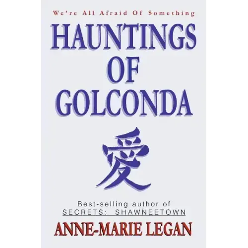 Hauntings of Golconda