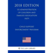 Child Support Enforcement Program (US Administration of Children and Families Regulation) (ACF) (2018 Edition)