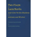 Two Plays: And Give Us the Shadows and Autumn and Winter
