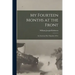 My Fourteen Months at the Front; An American Boy's Baptism of Fire