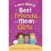 A Girl's Guide to Best Friends and Mean Girls