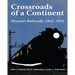 Crossroads of a Continent: Missouri Railroads, 1851-1921