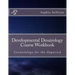 Developmental Desairology Course Workbook