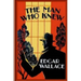 The Man Who Knew
