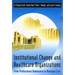 Institutional Change and Healthcare Organizations: From Professional Dominance to Managed Care
